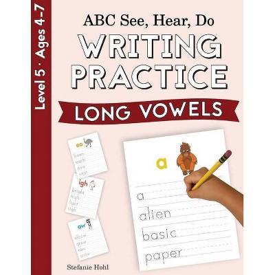 ABC See, Hear, Do Level 5 - by  Stefanie Hohl (Paperback)