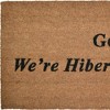 HomeRoots 18" X 30" Brown and Black Coir Go Away We Are Hibernating Outdoor Door Mat - 4 of 4
