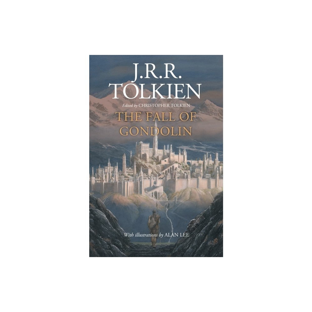 The Fall of Gondolin - by J R R Tolkien & Christopher Tolkien (Paperback)