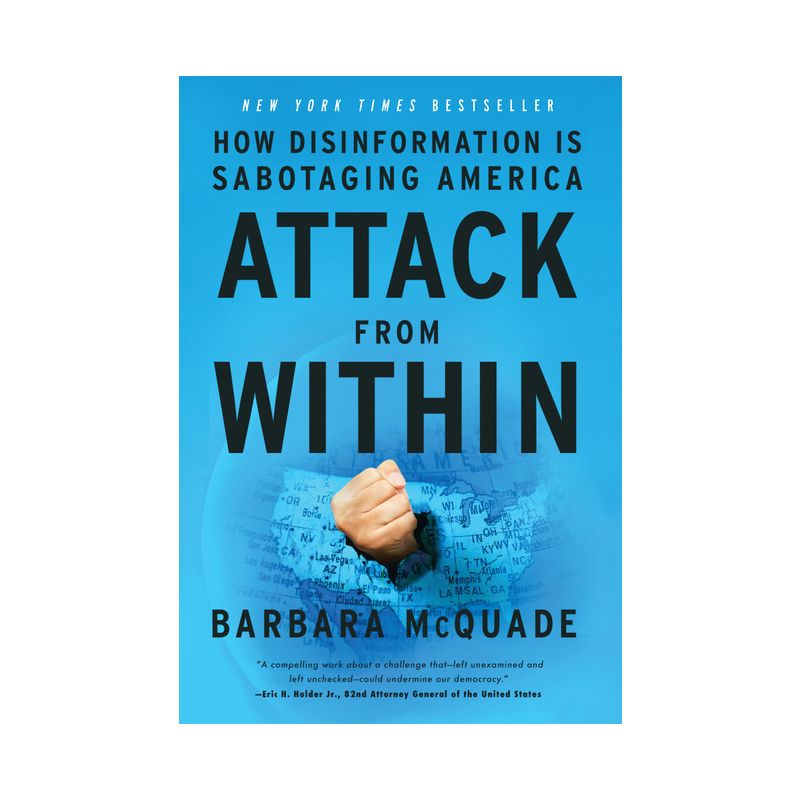 Attack from Within - by  Barbara McQuade (Hardcover), 1 of 2