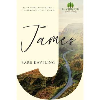 James - by  Barb Raveling (Paperback)