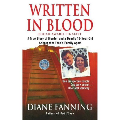 Written in Blood - by  Diane Fanning (Paperback)