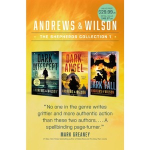 The Shepherds Collection 1: Dark Intercept / Dark Angel / Dark Fall - by  Brian Andrews & Jeffrey Wilson (Hardcover) - 1 of 1