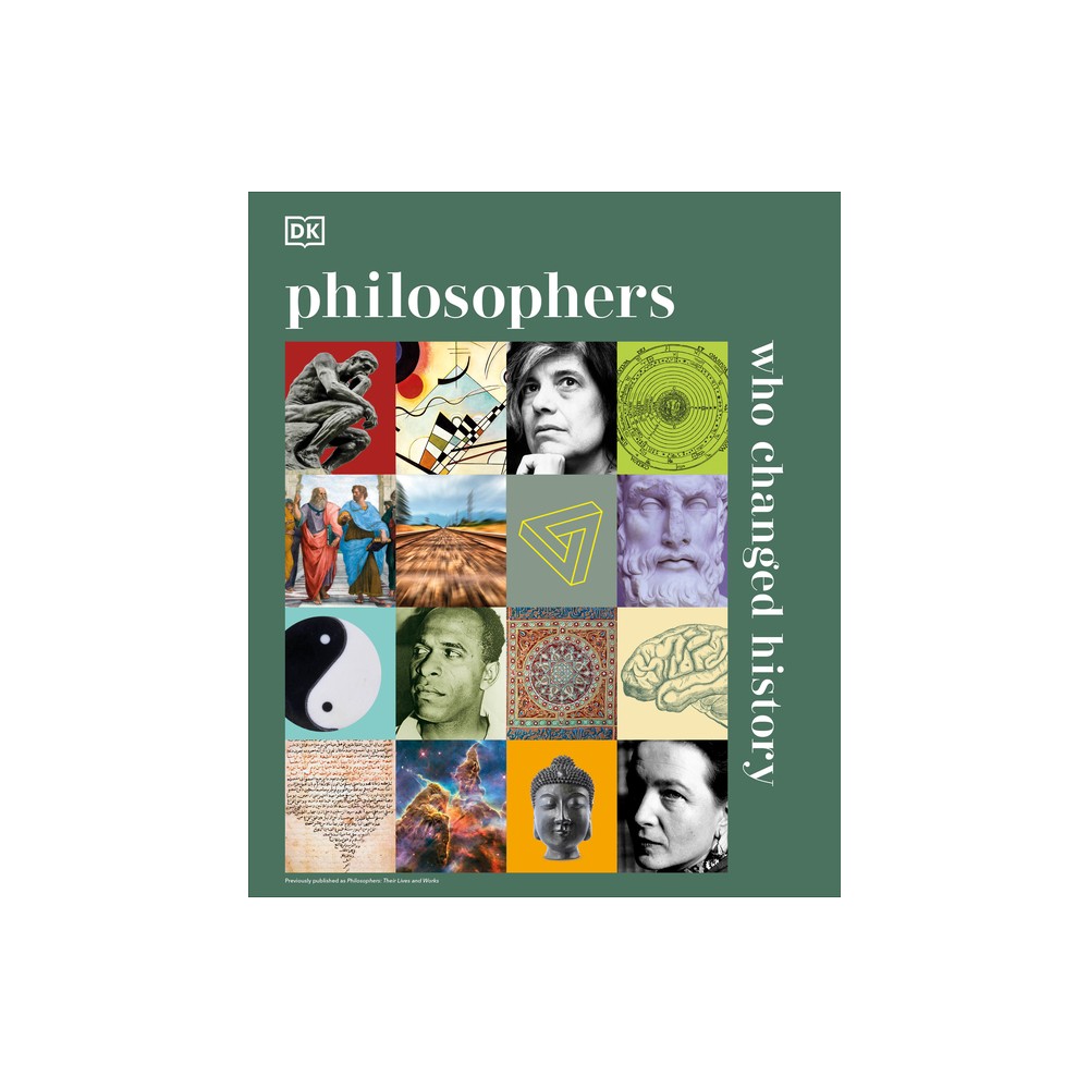 Philosophers Who Changed History - (DK History Changers) by DK (Hardcover)