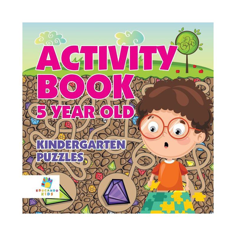 Activity Book 5 Year Old Kindergarten Puzzles - by  Educando Kids (Paperback), 1 of 2
