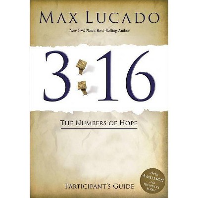 3:16 - by  Max Lucado (Paperback)