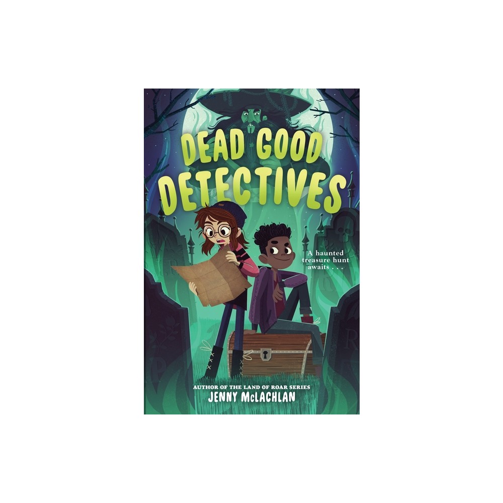 Dead Good Detectives - by Jenny McLachlan (Hardcover)