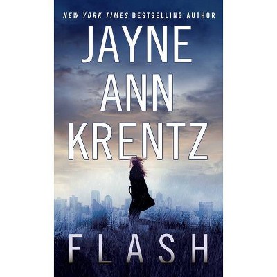 Flash - by  Jayne Ann Krentz (Paperback)