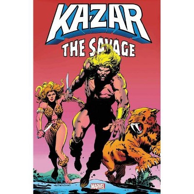 Ka-Zar the Savage Omnibus - by  Bruce Jones (Hardcover)