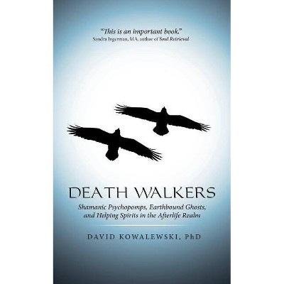 Death Walkers - by  David Kowalewski (Paperback)