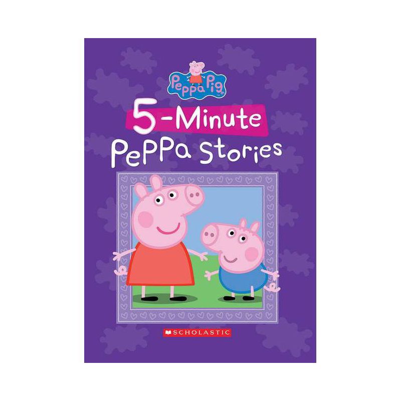 Fiveminute Peppa Stories - By Scholastic ( Hardcover ), 1 of 4