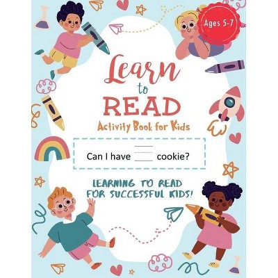 Learn to Read Activity Book - by  Dream Big Publishing (Paperback)