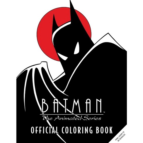 Batman: The Animated Series: Official Coloring Book - By Insight ...
