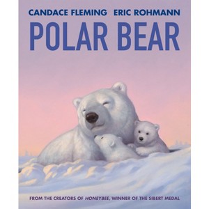 Polar Bear - by Candace Fleming - 1 of 1