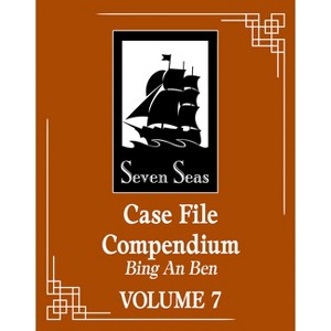 Case File Compendium: Bing an Ben (Novel) Vol. 7 - by  Rou Bao Bu Chi Rou (Paperback) - 1 of 1