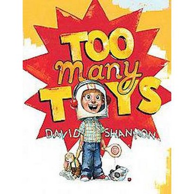 Too Many Toys (Hardcover) by David Shannon