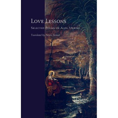 Love Lessons - (Facing Pages) by  Alda Merini (Paperback)