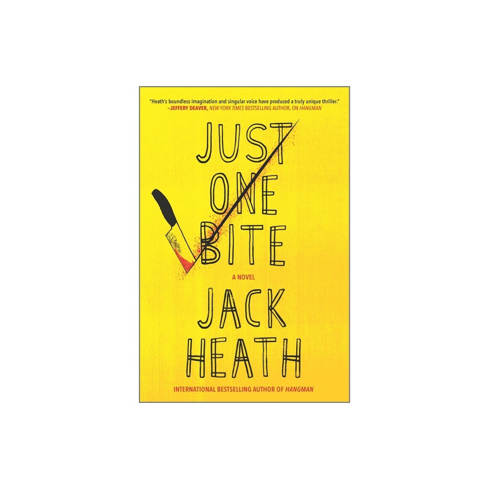 Just One Bite - by Jack Heath (Paperback)