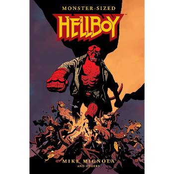 Monster-Sized Hellboy - by  Mike Mignola (Hardcover)
