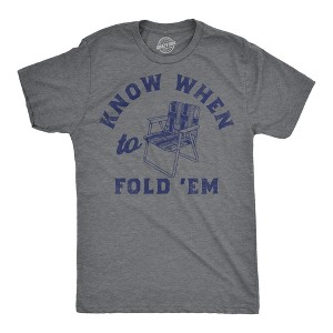 Mens Funny T Shirts Know When To Fold Em Sarcastic Lawn Chair Graphic Tee For Men - Crazy Dog Men's T Shirt - 1 of 4