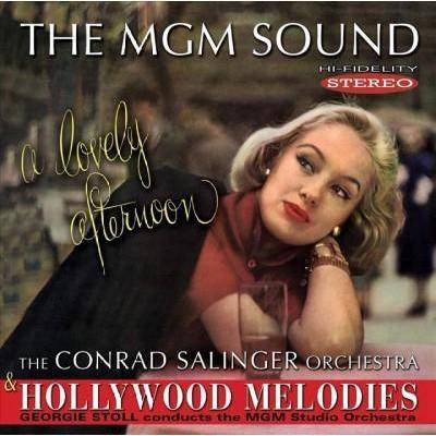 Conrad Salinger - MGM Sound: A Lovely Afternoon/Hollywood Melodies (OST) (CD)