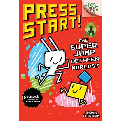The Super Jump Between Worlds!: A Branches Book (Press Start! #17) - by Thomas Flintham