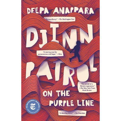 Djinn Patrol on the Purple Line - by  Deepa Anappara (Paperback)