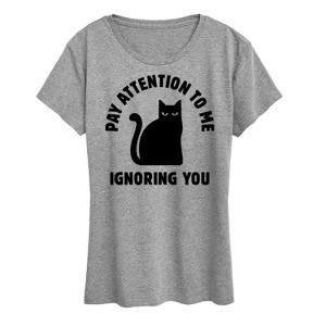 Women's - Instant Message - Cat Pay Attention To Me Short Sleeve Graphic T-Shirt - 1 of 4