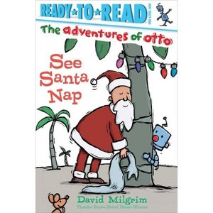 See Santa Nap - (Adventures of Otto) by David Milgrim - 1 of 1