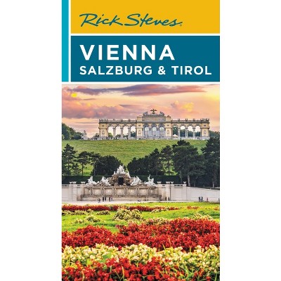 Rick Steves Vienna, Salzburg & Tirol - 7th Edition (Paperback)