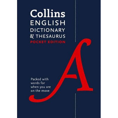 Collins English Dictionary and Thesaurus: Pocket Edition - 7th Edition by  Collins Dictionaries (Paperback)