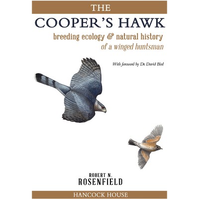 The Cooper's Hawk - by  Robert Rosenfield (Paperback)
