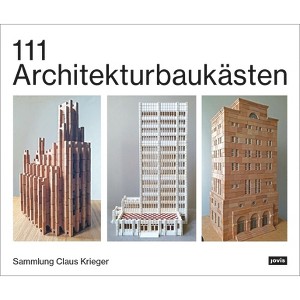 111 Architekturbaukästen - by  Claus Krieger (Paperback) - 1 of 1