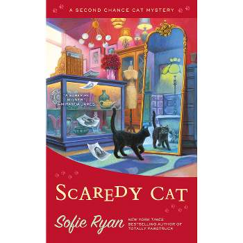 Scaredy Cat - (Second Chance Cat Mystery) by  Sofie Ryan (Paperback)