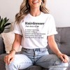 Hairdresser Definition T-Shirt, Funny Tee for Creative and Talented Stylists| OrnamentallyYou - 4 of 4