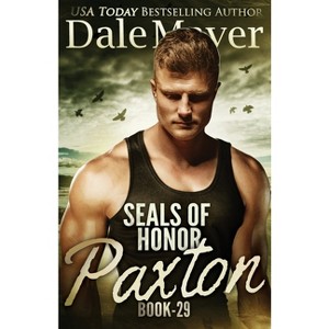 SEALs of Honor - (Seals of Honor) by  Dale Mayer (Paperback) - 1 of 1