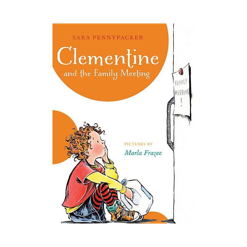 Clementine and the Family Meeting - by  Sara Pennypacker (Paperback), 1 of 2
