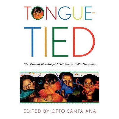Tongue-Tied - Abridged by  Otto Santa Ana (Paperback)