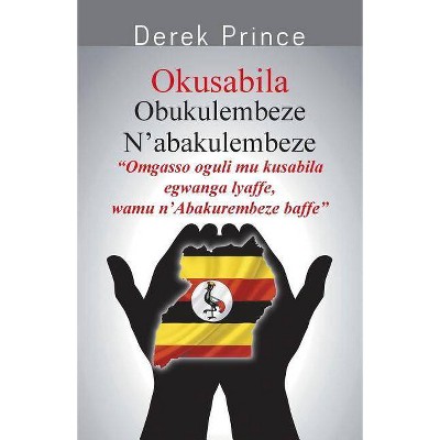 Praying for the Government - LUGANDA - by  Derek Prince (Paperback)