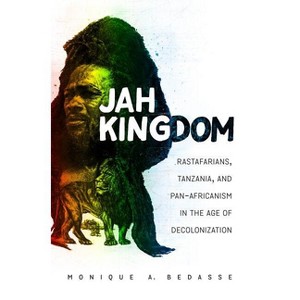 Jah Kingdom - by  Monique A Bedasse (Hardcover) - 1 of 1
