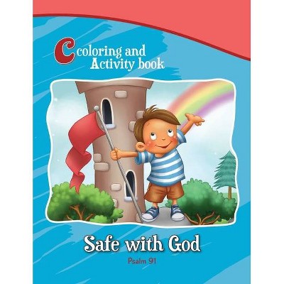 Psalm 91 Coloring and Activity Book - (Bible Chapters for Kids) by  Agnes De Bezenac & Salem De Bezenac (Paperback)