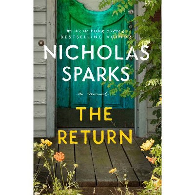 The Return - by Nicholas Sparks (Hardcover)