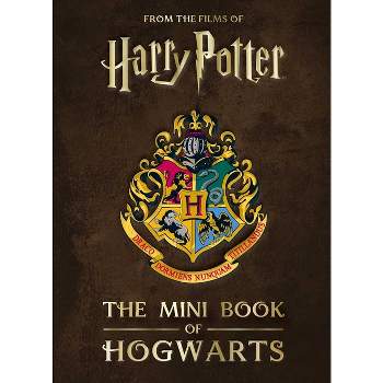Harry Potter: The Mini Book of Hogwarts - by  Jody Revenson (Hardcover)