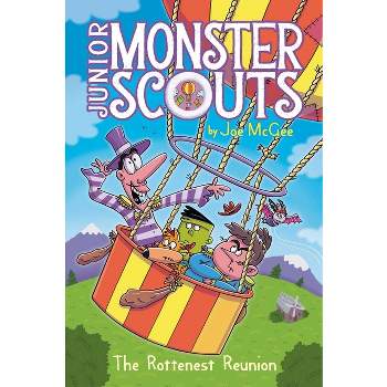 The Rottenest Reunion - (Junior Monster Scouts) by  Joe McGee (Hardcover)