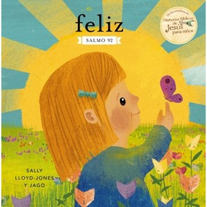 Feliz - by  Sally Lloyd-Jones (Board Book) - 1 of 1