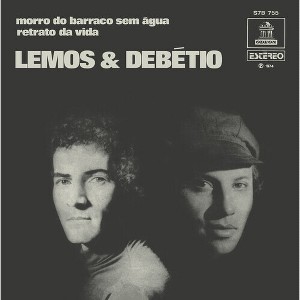 Lemos & Debetio - Morro Do Barraco Sem Agua (vinyl 7 inch single) - 1 of 1