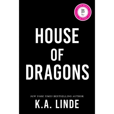 House of Dragons - (Royal Houses) by  K A Linde (Hardcover)