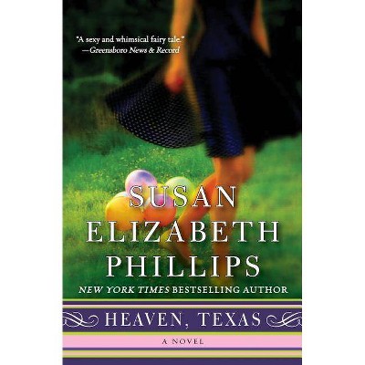 Heaven, Texas - (Chicago Stars) by  Susan Elizabeth Phillips (Paperback)