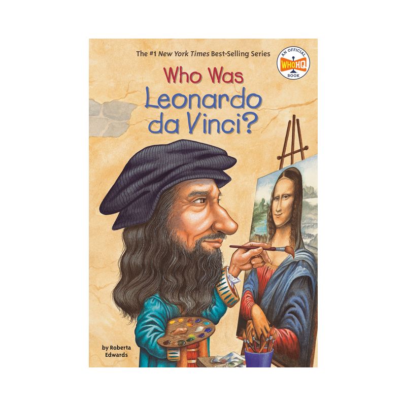 Who Was Leonardo Da Vinci? - (Who Was?) by  Roberta Edwards & Who Hq (Paperback), 1 of 2