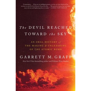 The Devil Reached Toward the Sky - by  Garrett M Graff (Hardcover) - 1 of 1
